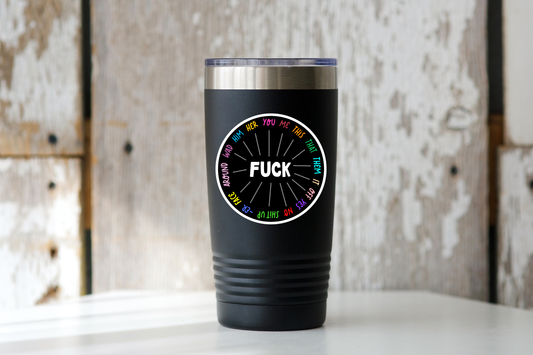 Fuck Wheel Sticker - funny, swear, off, it, you, that, this