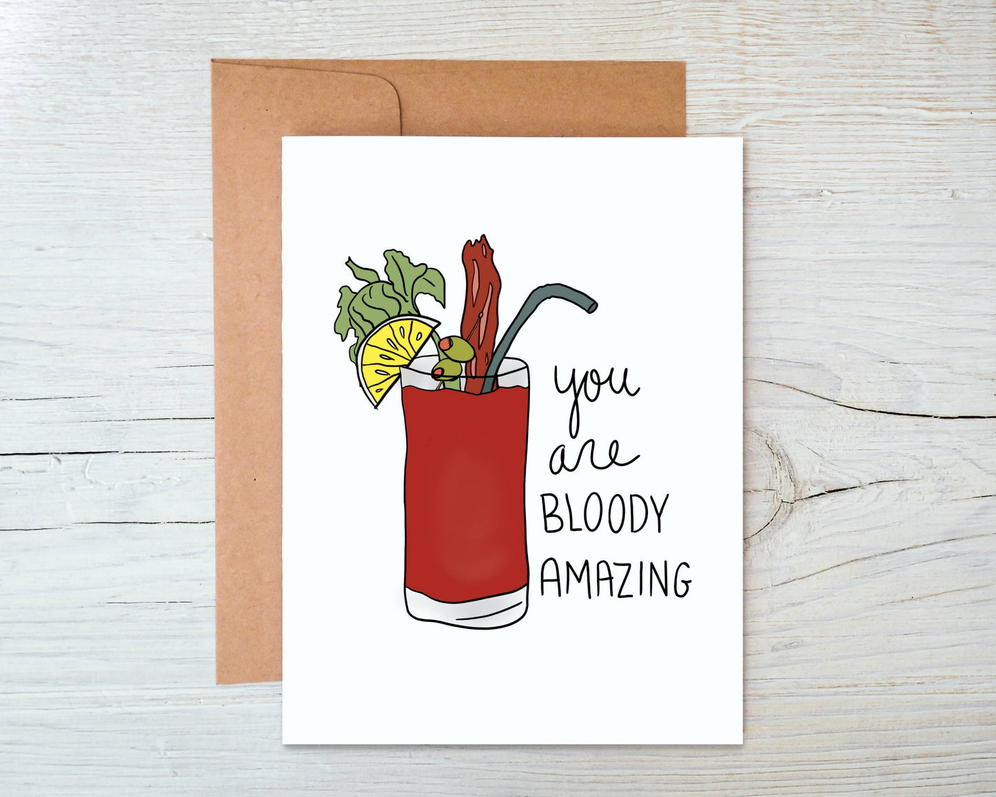 Bloody Mary Encouragement Card - You Are Bloody Amazing