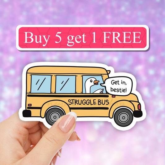 Struggle Bus silly goose sticker, funny Waterproof Sticker