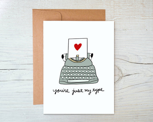 Vintage Typewriter Love/Anniversary - You’re Just My Type
